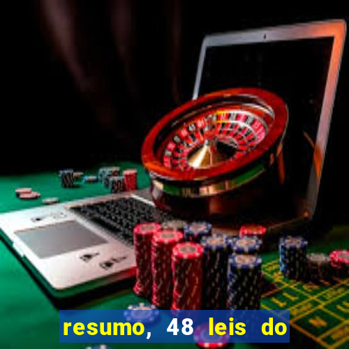 resumo, 48 leis do poder pdf